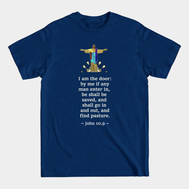Discover John 10.9 - Scripture - T-Shirt