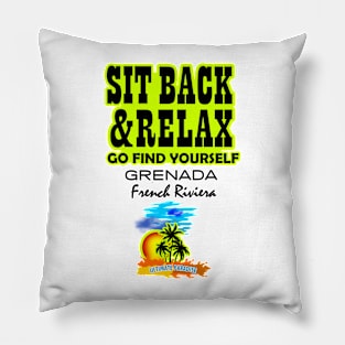 Sit Back And Relax In Grenada, French Riviera Pillow