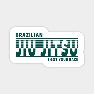 JIU JITSU - I GOT YOUR BACK Magnet