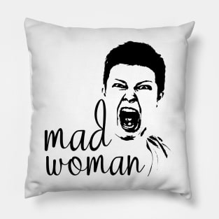 mad woman Pillow