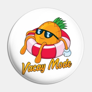 Vacay Mode Pineapple Cartoon Pin