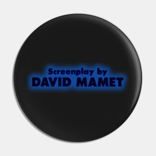 David Mamet | Glengarry Glen Ross Pin