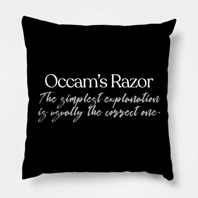 Occam's Razor Definition Design  #1 Pillow by DankFutura