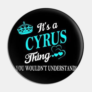 CYRUS Pin