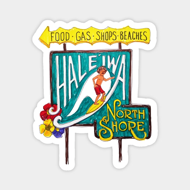 Haleiwa North Shore Sign Man Drawing Magnet by HaleiwaNorthShoreSign