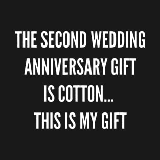 2nd Wedding Anniversary Cotton Him Husband Her T-Shirt