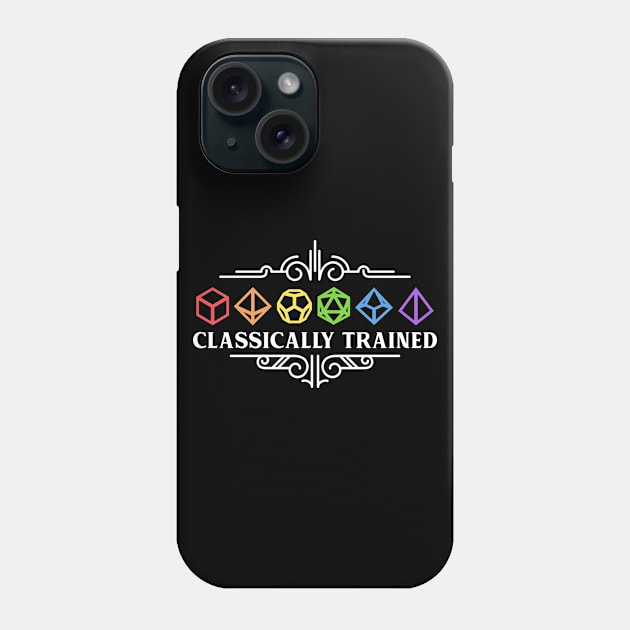 Classically Trained Polyhedral Dice Set Rainbow Tabletop RPG Addict Phone Case by pixeptional