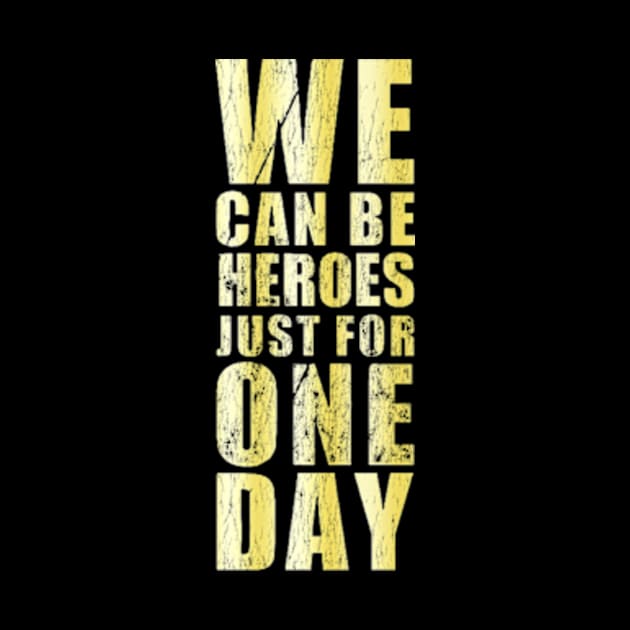 we can be heroes by SATRIA BINTANG