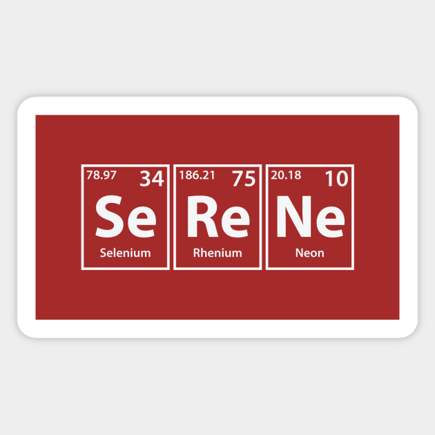 Serene (Se-Re-Ne) Periodic Elements Spelling - Serene - Sticker