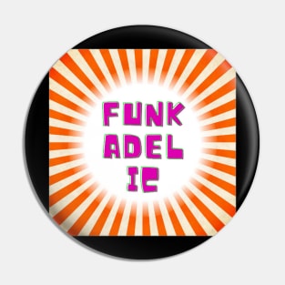 Funkadelic Retro Pin
