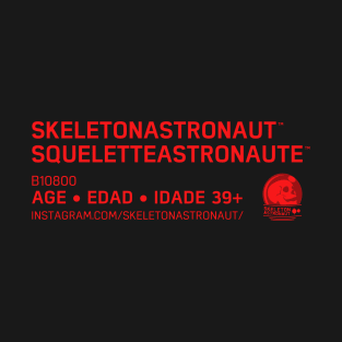 SkeletonAstronaut Text T-Shirt