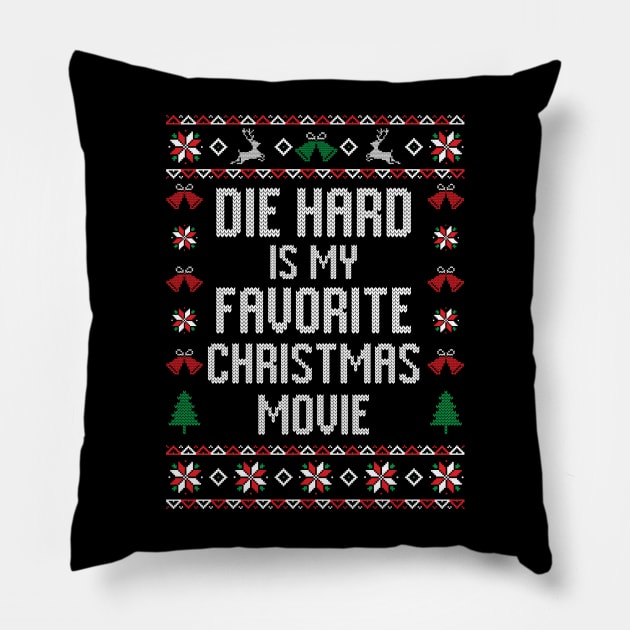 Die Hard Is My Favorite Christmas Movie Pillow by Space Club