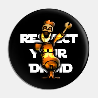 Respect Your Droid Pin