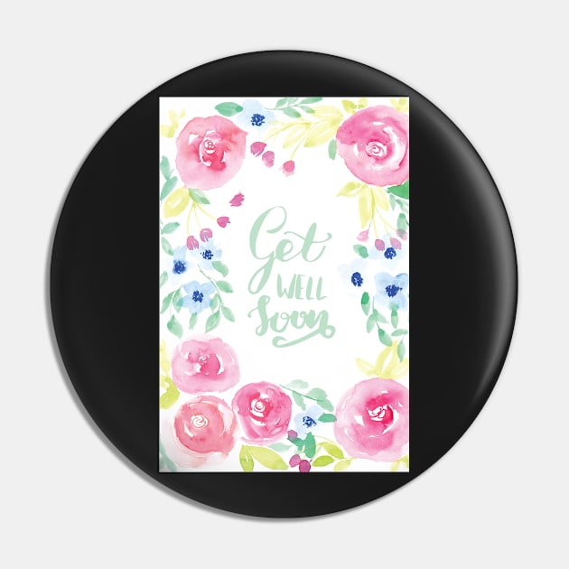 Get Well Soon Watercolor Floral Frame Pin by Harpleydesign