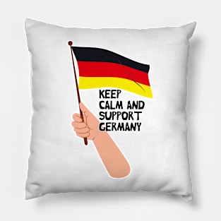 Keep Calm And Support Germany Pillow