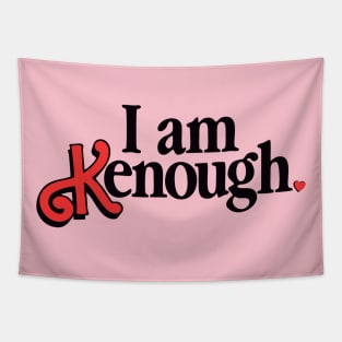 I am kenough Tapestry