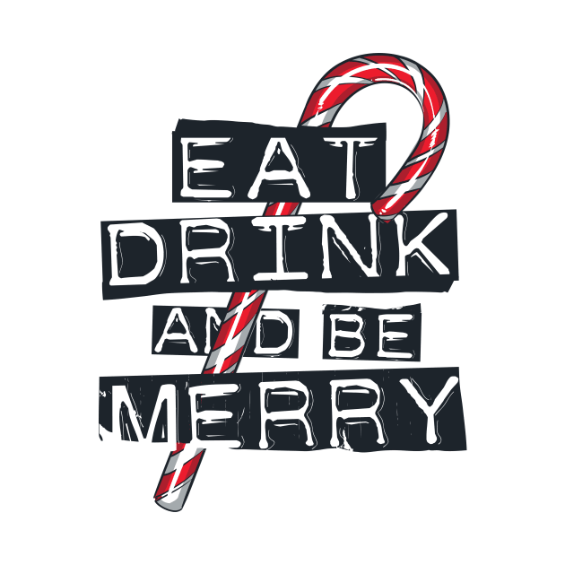 Eat, Drink and be Merry! by Israelitoflores