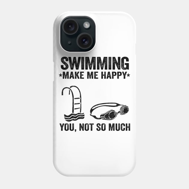 Swimming Make Me Happy Funny Swimmer Team Gift Phone Case by Kuehni
