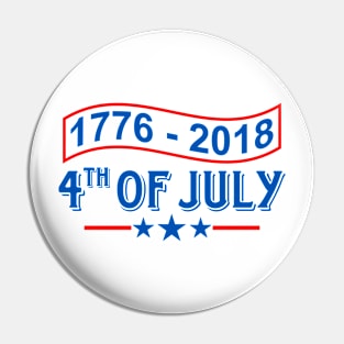 1776 - 2018 4th of July Pin