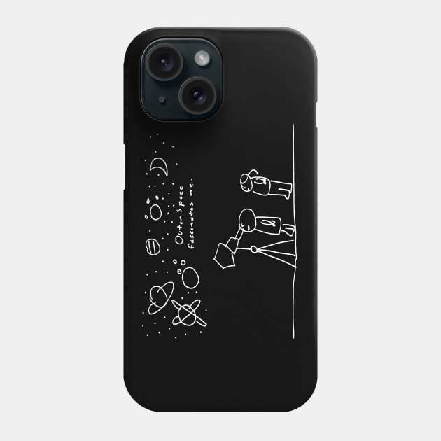 Outer Space Fascinates me white Phone Case by 6630 Productions