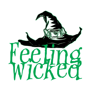 Feeling Wicked T-Shirt