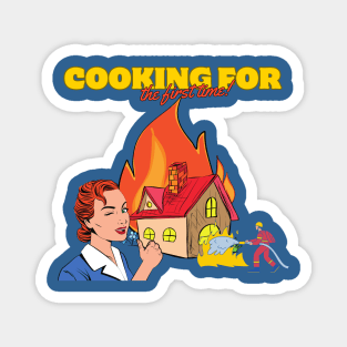 cooking for the first time Magnet