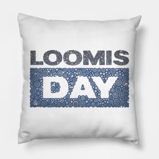 LOOMIS DAY Pillow