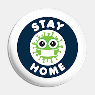stay home Pin