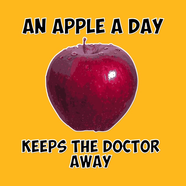 An apple a day keeps the doctor away by DavoliShop