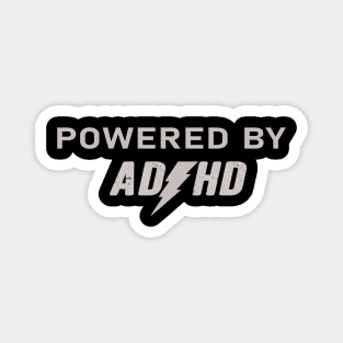 Powered by ADHD Magnet