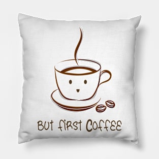 but first coffee Pillow