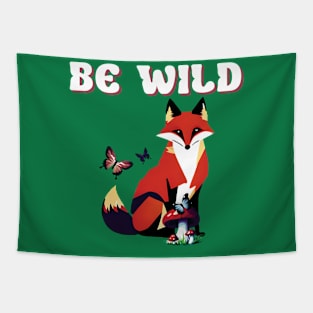 Fox be wild Tapestry