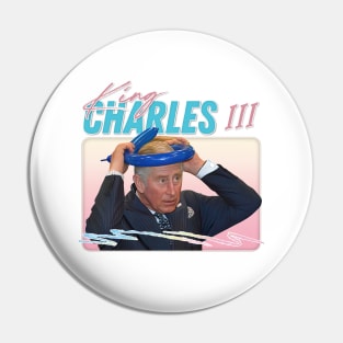 King Charles 3rd - Retro Aesthetic Fan Design Pin