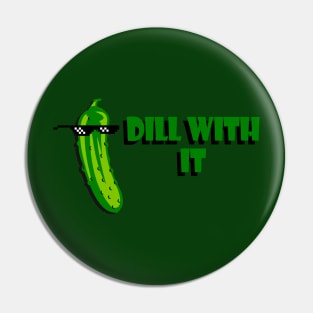 Dill with it! Pin