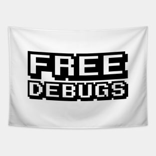 FREE DEBUGS Tapestry