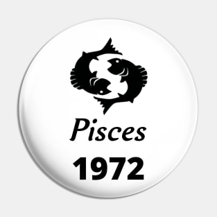 Black Zodiac Birthday Pisces 1969 Pin