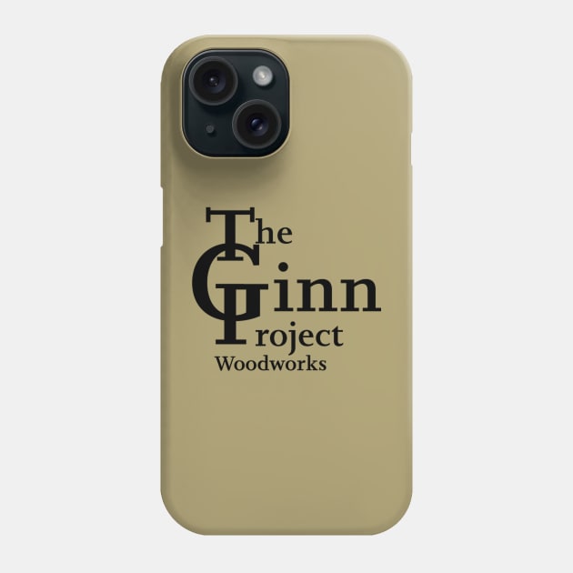 The Ginn Project Phone Case by Chad Rev Art