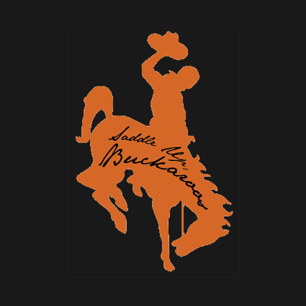 Saddle Up, Buckaroo (Black Script) by PunIntended