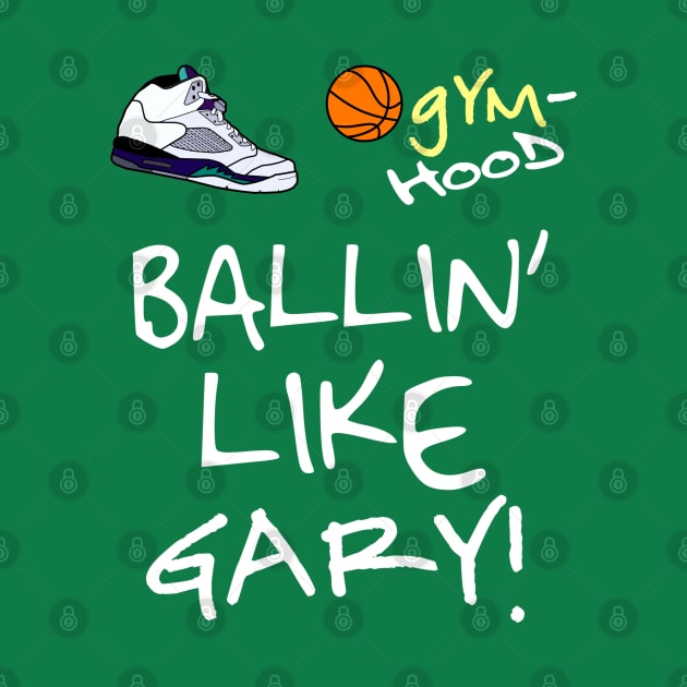 Ballin' Like Gary Payton by WavyDopeness