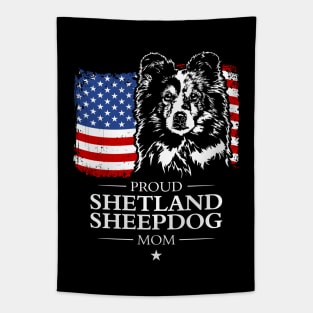 Proud Shetland Sheepdog Mom American Flag patriotic gift dog Tapestry