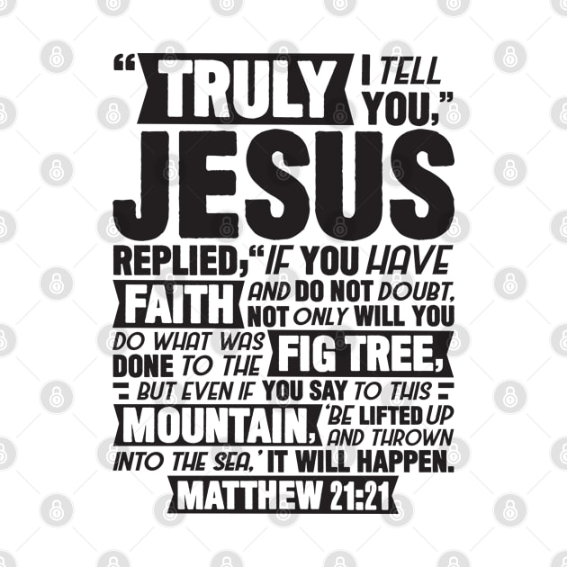 Matthew 21:21 by Plushism