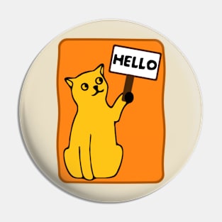 Cat Says Hello Pin