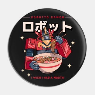 Robotto Ramen Pin