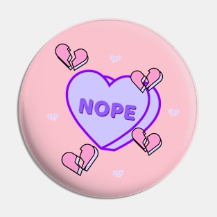 Nope Heart Breaker Pin