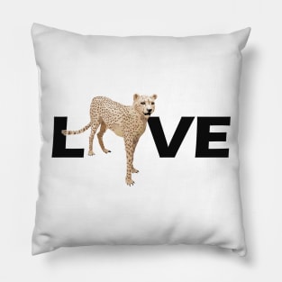 Cheetah - I love cheetah Pillow