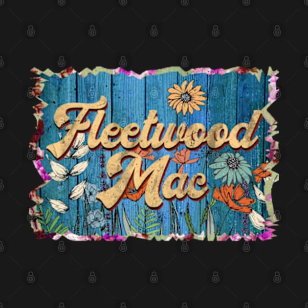 Retro Fleetwood Name Flowers Mac Limited Edition Proud Classic Styles by Friday The 13th