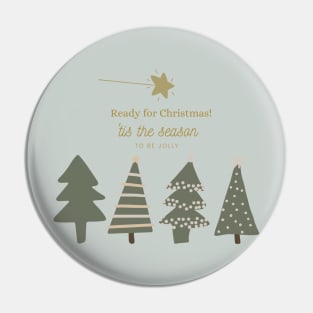 Jolly Forest: Ready for Christmas Pin