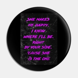 She is the one Pin