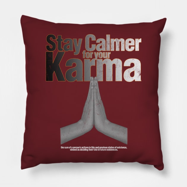 Stay Calmer for your Karma Pillow by Snapdragon