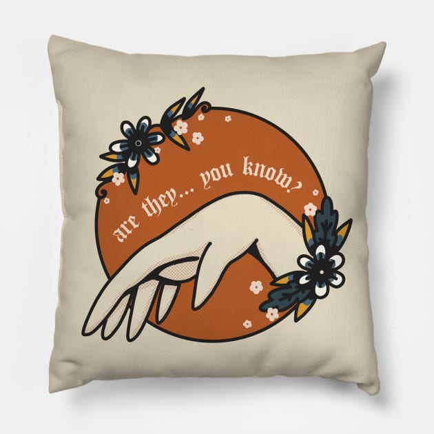 Are they... you know? Pillow by jiniandtonic